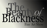 Beauty Of Blackness Fine Art Show