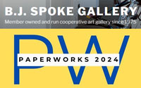 B.J. Spoke Gallery Paperworks 2024
