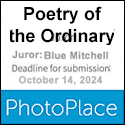 PhotoPlace Gallery - Poetry of the Ordinary