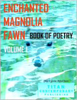Titan Contemporary Publishing - Enchanted Magnolia Fawn