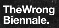 The Wrong Biennale