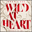 Wild at Heart’ Gallery Exhibition + Hardcover Art Book